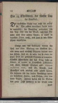 Der 13 Christmon. der fünfte Tag der Krankheit