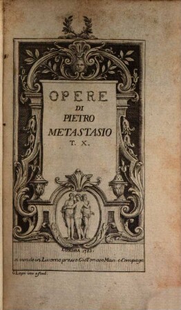 Opere del Abate Pietro Metastasio, 10