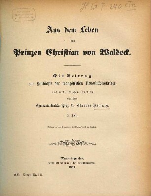 Aus dem Leben des Prinzen Christian von Waldeck : Ein Beitrag zur Geschichte der französischen Revolutionskriege