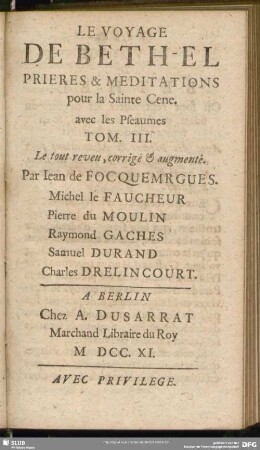 Le Voyage De Beth-El Prieres & Meditations pour la Sainte Cene