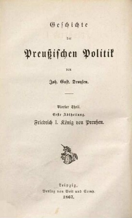 Geschichte der preußischen Politik, 4,1. Friedrich I., König von Preußen