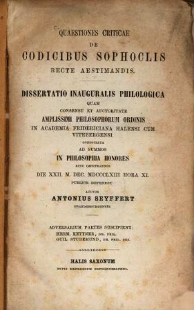 Quaestiones criticae de codicibus Sophoclis recte aestimandis : Diss. inaug.