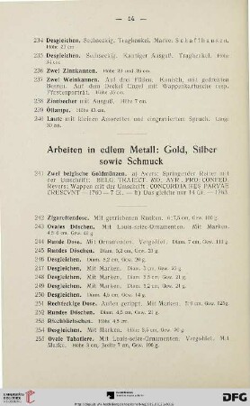 Arbeiten in edlem Metall: Gold, Silber sowie Schmuck (Nr. 241-284)