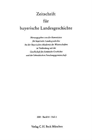 Zeitschrift für bayerische Landesgeschichte : ZBLG. 64, 64. 2001