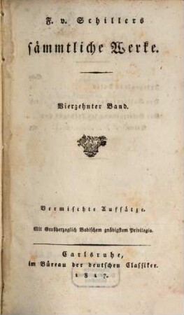 F. v. Schillers sämmtliche Werke, 14. Vermischte Aufsätze