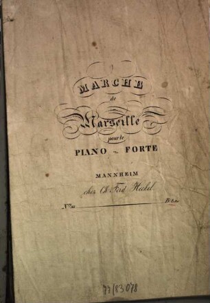 Marche de Marseille : pour le piano-forte