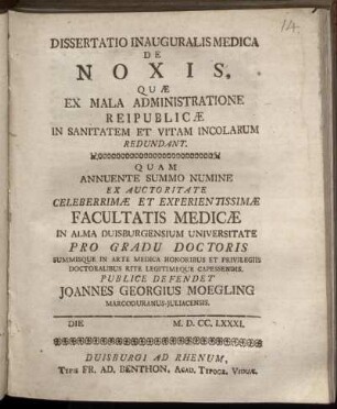 Dissertatio Inauguralis Medica De Noxis, Quæ Ex Mala Administratione Reipublicæ In Sanitatem Et Vitam Incolarum Redundant