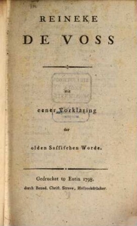 Reineke de Voss : mit eener Vorklaring der olden Sassischen Worde