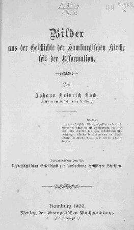 Bilder aus der Geschichte der Hamburgischen Kirche seit der Reformation
