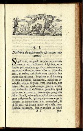 §. I. Doctrina de testamentis est magni momenti.