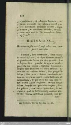 Historia XXIII. Haemorrhoegia uteri post abortum, cum febri nervosa