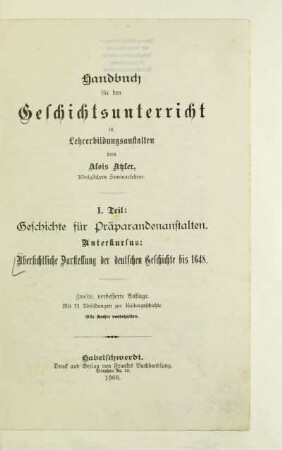 Unterkursus: Übersichtliche Darstellung der deutschen Geschichte bis 1648