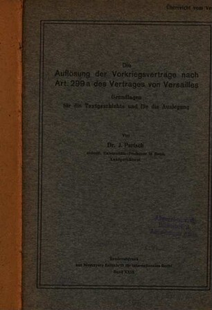 Die Auflösung der Vorkriegsverträge nach Art. 299 a des Vertrages von Versailles : Grundlagen für die Textgeschichte und für die Auslegung