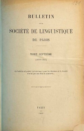 Bulletin de la Société de Linguistique de Paris. 7 = No. 33 - 36. 1888/92. - 1892