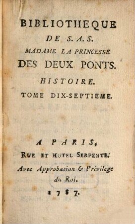 Bibliothèque universelle des dames. Classe 2, Histoire. 17. 1787