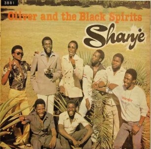 Oliver and the Black Spirits "Shanje"