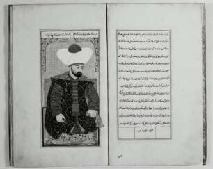 Kijafet ül-insanije fi schemail Osmanije. Türkischer Codex. Doppelseite Blatt 11r: Der türkische Sultan Murad I. (Murad) und Textseite Blatt 10v