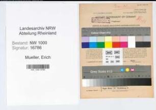 Entnazifizierung Erich Mueller, geb. 30.11.1900 (Bahnsekretaer)