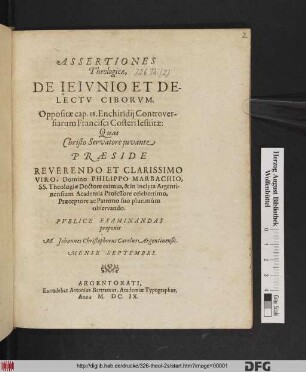 Assertiones Theologicae, De Ieiunio Et Delectu Ciborum. Oppositae cap. 18. Enchiridii Controversiarum Francisci Costeri Jesuitae