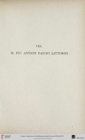 VIII. Il più antico fascio littorio