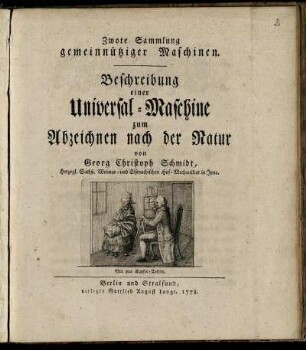 2: Beschreibung einer Universal-Maschine zum Abzeichnen nach der Natur : Mit zwo Kupfer-Tafeln