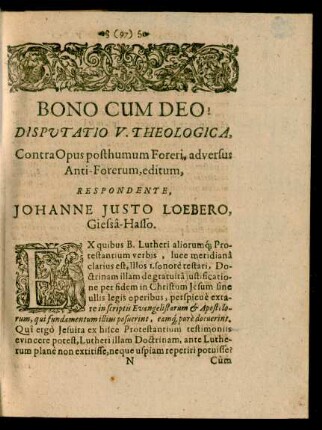 Disputatio V. Theologica, ... Respondente, Johanne Justo Loebero, Giessa-Hasso.