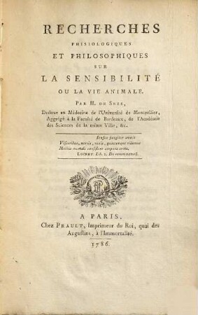 Recherches phisiologiques et philosophiques sur la sensibilité, ou la vie animale