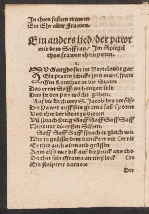 Ein anders lied/ der pawr || mit dem Saffran/ Jm Spiegel || thon frawen ehren poten. ||