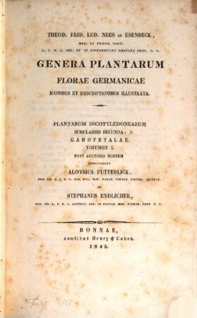 Genera plantarum florae germanicae : iconibus et descriptionibus illustrata, [5]. Plantarum dicotyledonearum Subclassis secunda: Gamopetalae Volumen I