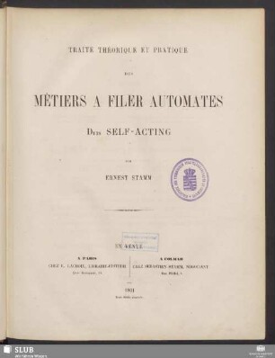 Texte: Traité théorique et pratique des métiers a filer automates dits self-acting