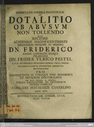 Dissertatio Iuridica Inauguralis De Dotalitio Ob Abusum Non Tollendo