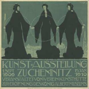 Kunst-Ausstellung zu Chemnitz. Verein Kunsthütte. Eröffnung des König Albert Museums