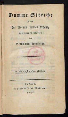 [Th. 1]: Dumme Streiche oder der Roman meines Lebens