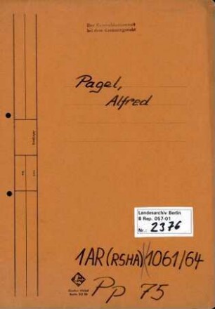 Personenheft Alfred Pagel (*05.10.1899), SS-Obersturmführer