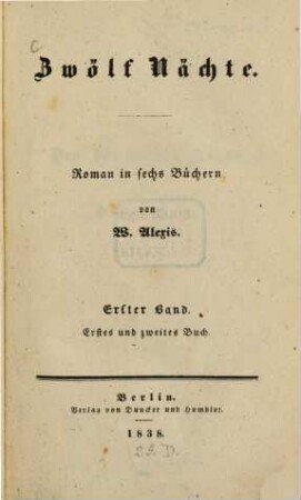 Zwölf Nächte : Roman in sechs Büchern. 1. Erstes und zweites Buch.