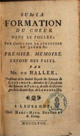 Sur la formation du coeur dans le poulet : sur l'oeil, sur la structure du jaune &c, 1. Expose' des faits