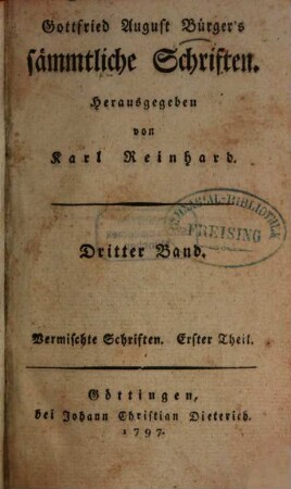 Gottfried August Bürger's sämmtliche Schriften. Dritter Band, Vermischte Schriften. Erster Theil