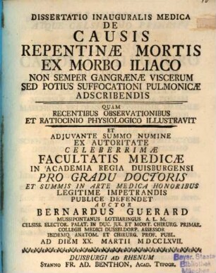 Diss. inaug. med. de causis repentinae mortis ex morbo iliaco, non semper gangraenae viscerum, sed potius suffocationi pulmonicae adscribendis