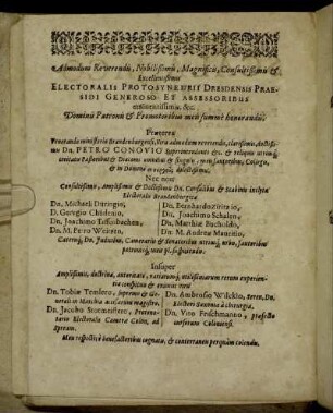 Admodum Reverendis, Nobilißimis, Magnificis, Consultißimis & Excellentißimis [...] Dn. Petro Conovio [...] Electoralis Brandenburgicæ Dn. Michaeli Düringio, D. Georgio Chüdenio, Dn. Joachimo Tiffenbachen [...]