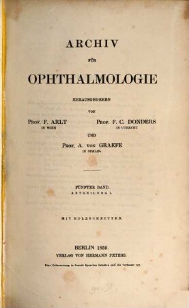 Archiv für Ophthalmologie. 5, 5. 1859
