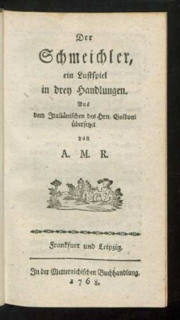 Der Schmeichler