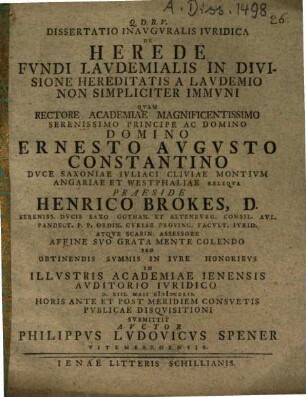Dissertatio Inavgvralis Ivridica De Herede Fvndi Lavdemialis In Divisione Hereditatis A Lavdemio Non Simpliciter Immvni