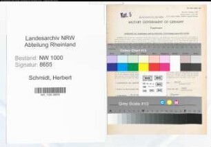 Entnazifizierung Herbert Schmidt, geb. 23.10.1909 (Forstmeister)