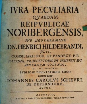 Ivra Pecvliaria Qvaedam Reipvblicae Noribergensis