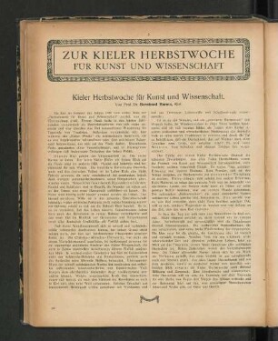 Zur Kieler Herbstwoche für Kunst und Wissenschaft Kieler Herbstwoche für Kunst und Wissenschaft. Von Prof. Dr. Bernhard Harms, Kiel.