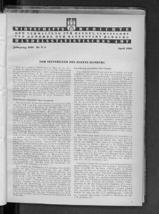 Handelsstatistisches Amt: Wirtschaftsberichte der Verwaltung für Handel, Schiffahrt und Gewerbe der Hansestadt Hamburg, April 1938