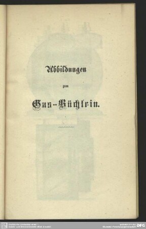 Abbildungen zum Gas-Büchlein