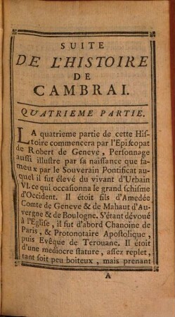 Histoire Ecclésiastique, Et Civile De La Ville De Cambrai Et Du Cambresis : Comprenant la Succession des Evêques & les choses les plus remarquables arrivées dans ce pays, 2