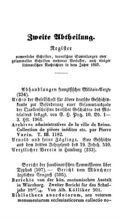 Zweite Abtheilung. Register namenloser Schriften, vermischter Sammlungen oder gesammelter Schriften mehrerer Verfasser, auch einiger litterarischen Nachrichten in dem Jahre 1849.