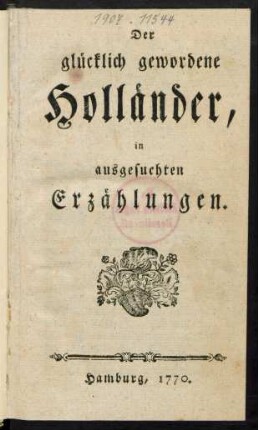 Der glücklich gewordene Holländer, in ausgesuchten Erzählungen